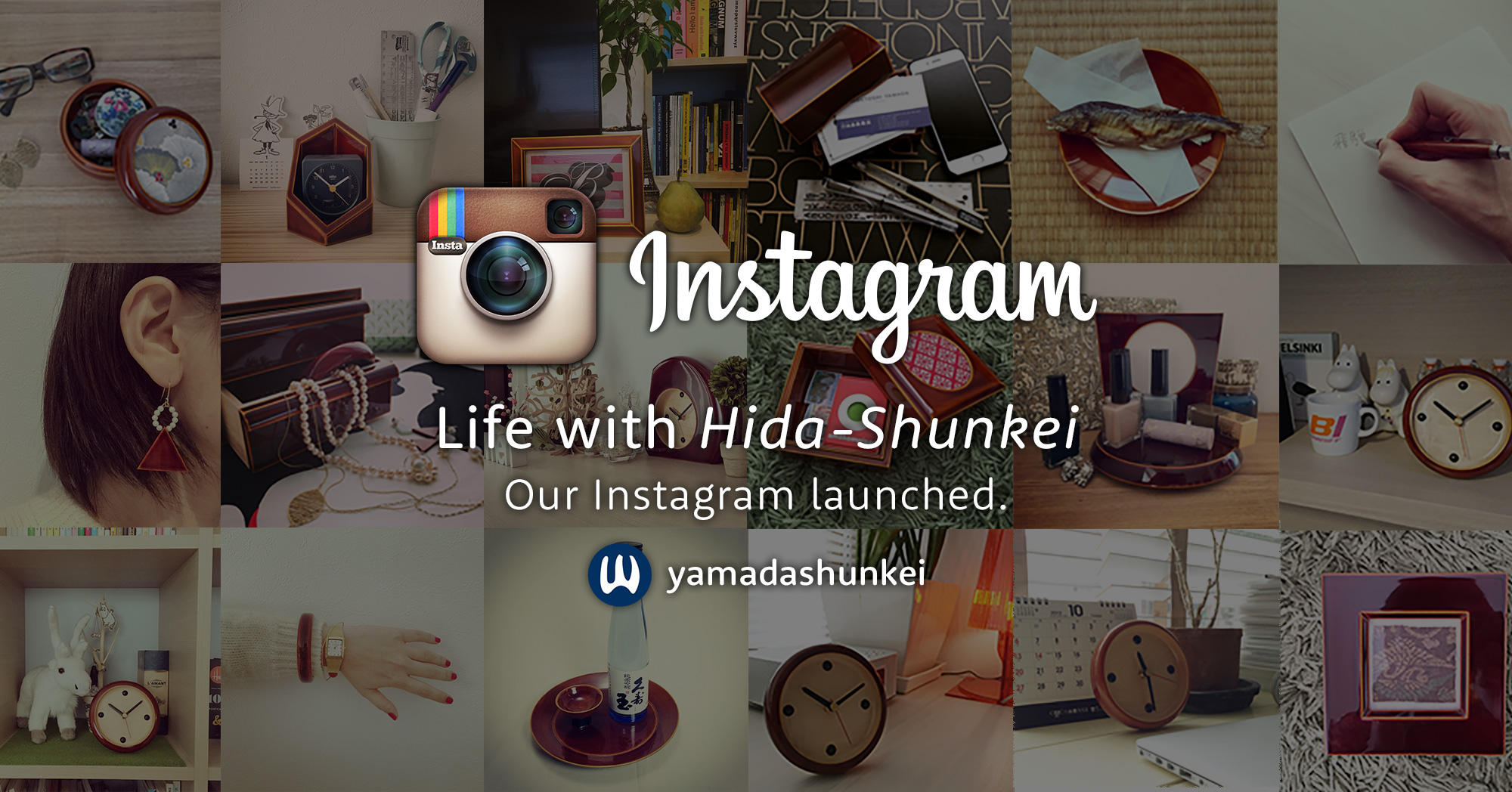 Life with Hida-Shunkei Our Instagram (@yamadashunkei) launched.